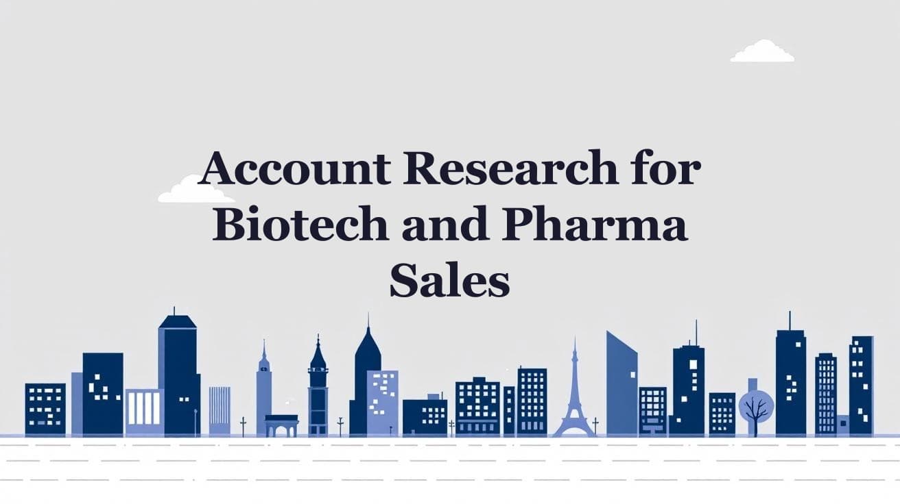 Account Research for Biotech and Pharma Sales