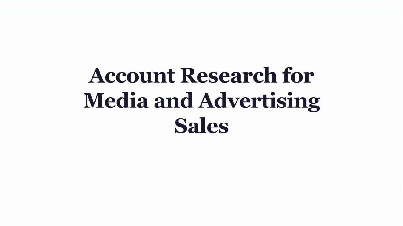 Account Research for Media and Advertising Sales