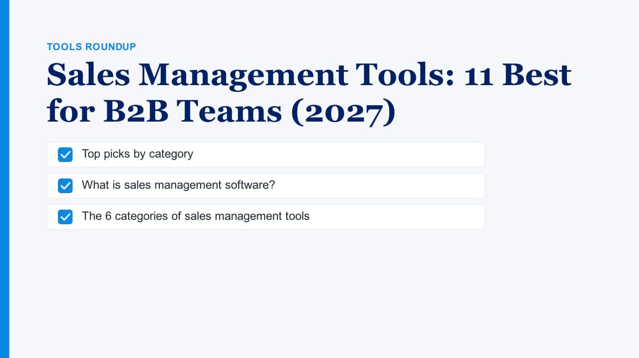 Sales Management Tools: 11 Best for B2B Teams (2027)