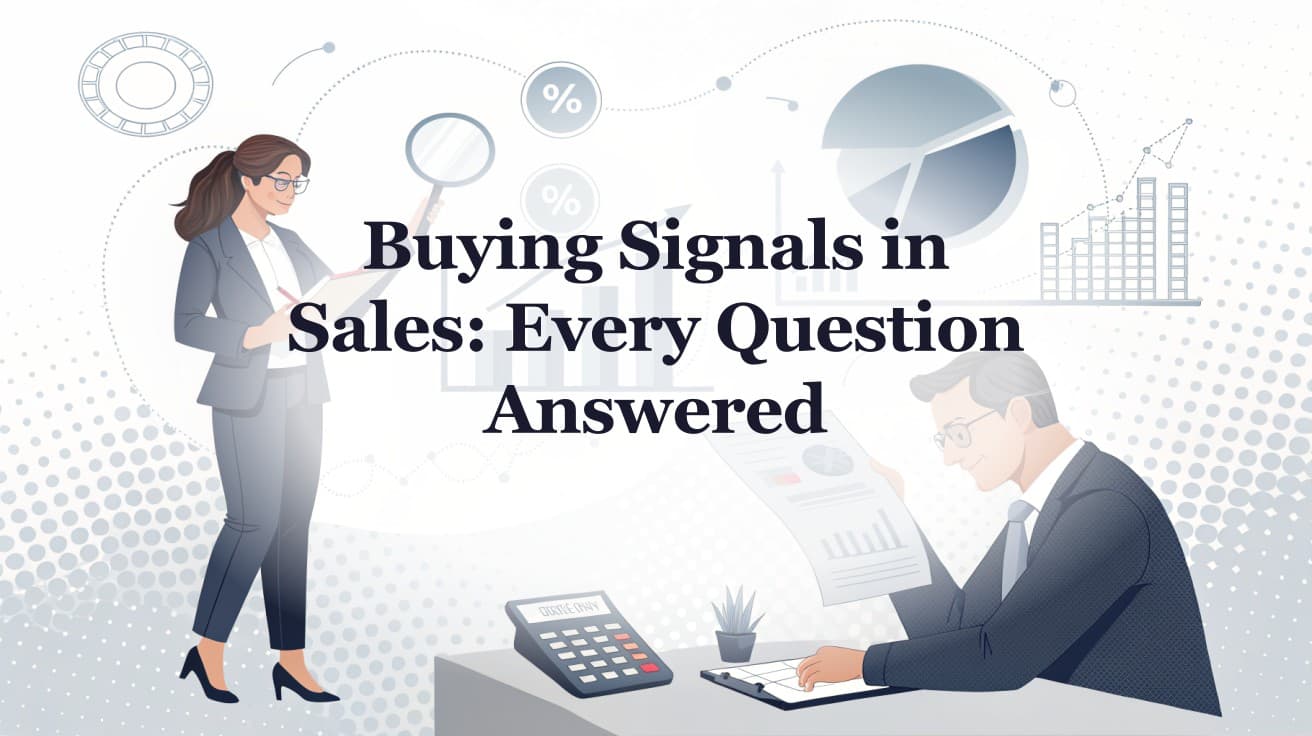 Buying Signals in Sales: Every Question Answered