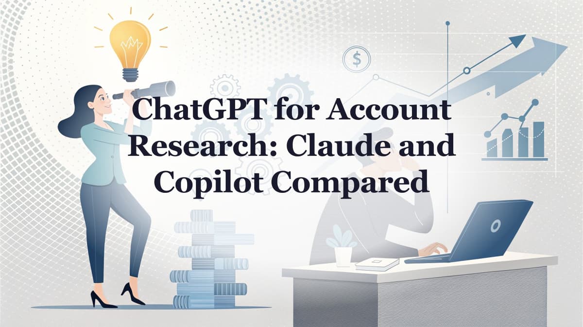Copilot. Copilot ChatGPT for Account Research: Claude and Copilot Compared | Salesmotion