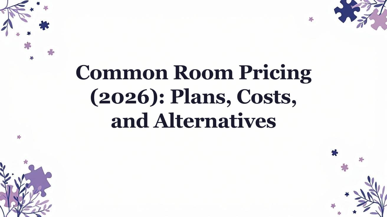 Common Room Pricing (2026): Plans, Costs, and Alternatives