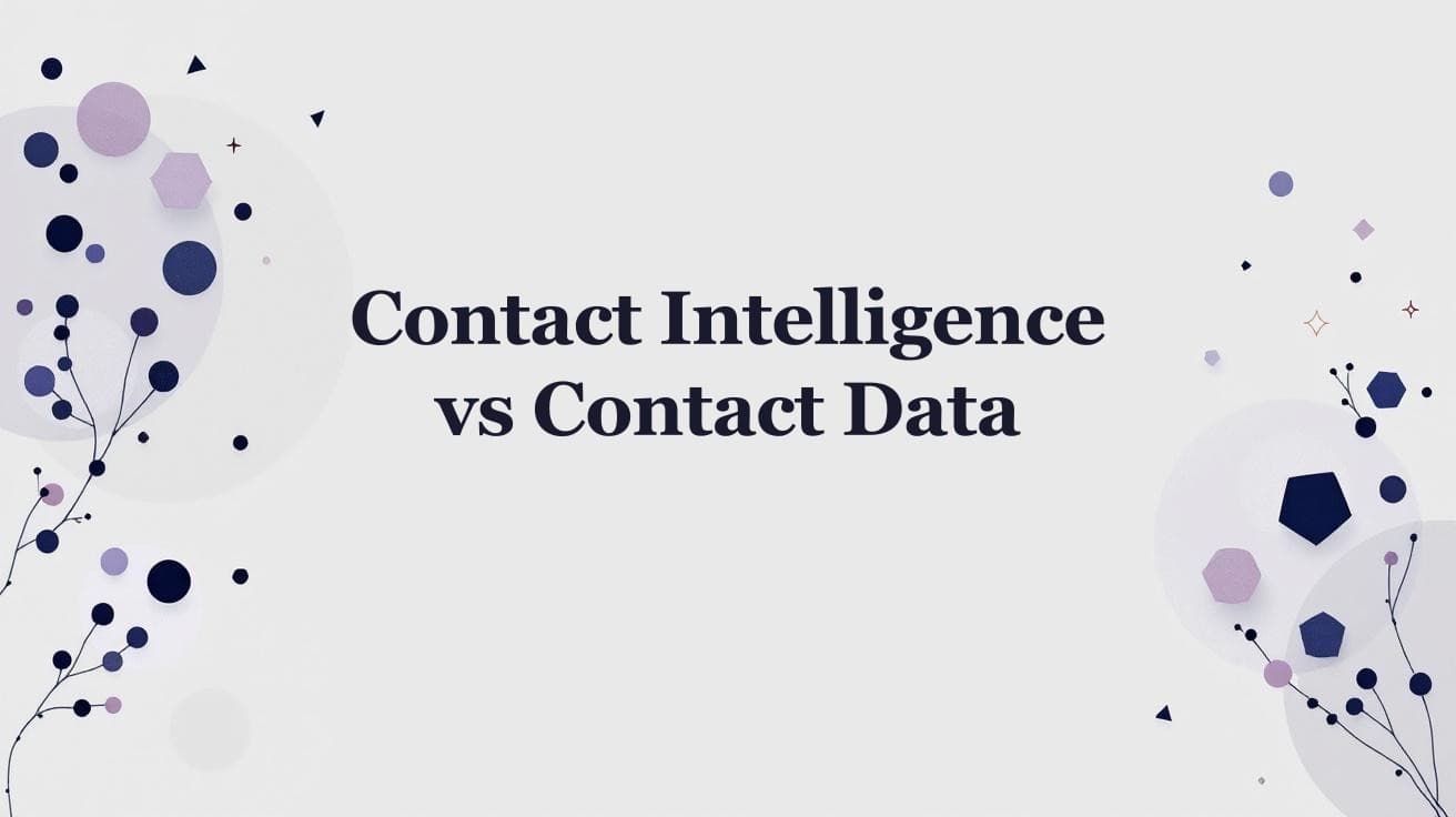 Contact Intelligence vs Contact Data: What's the Difference?
