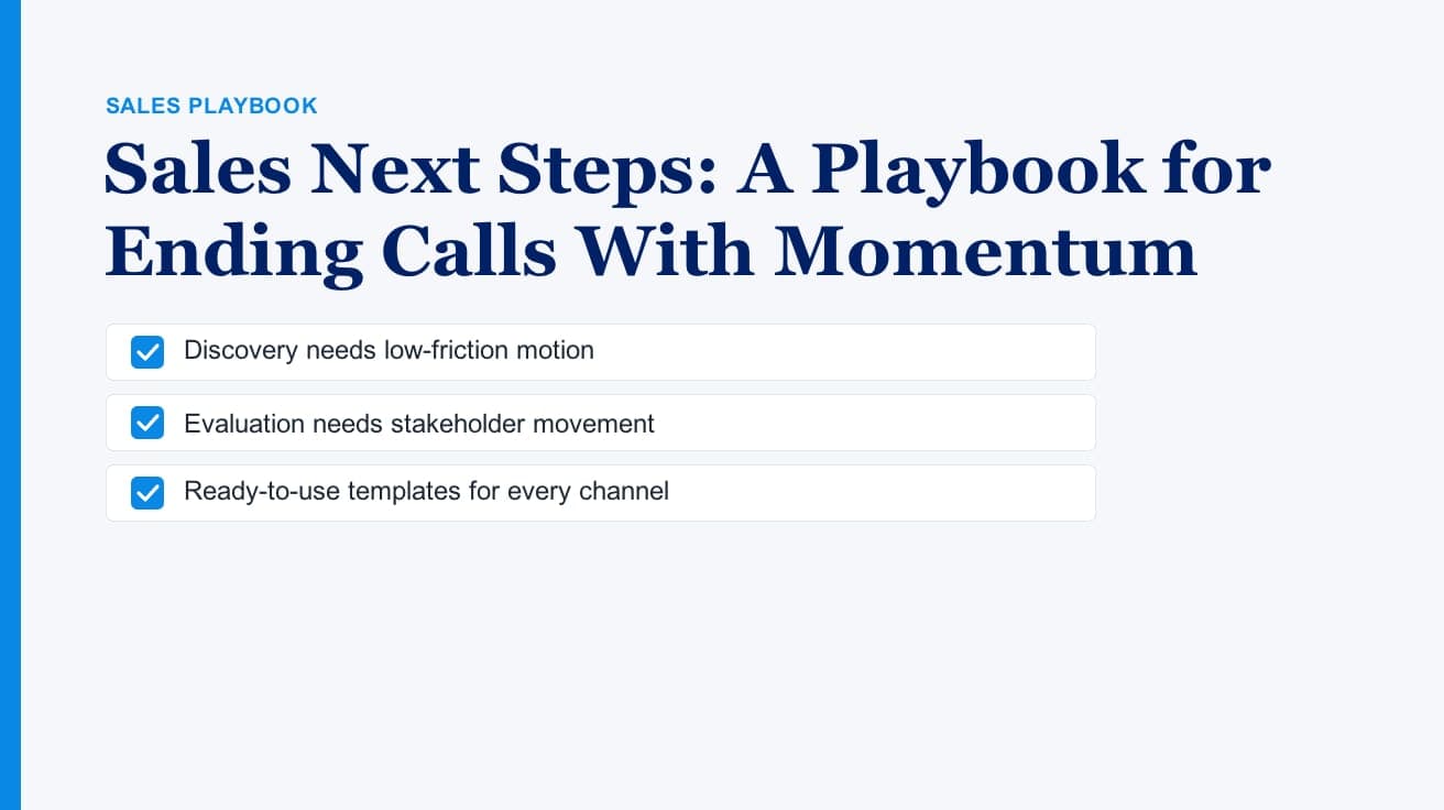 Sales Next Steps: A Playbook for Ending Calls With Momentum
