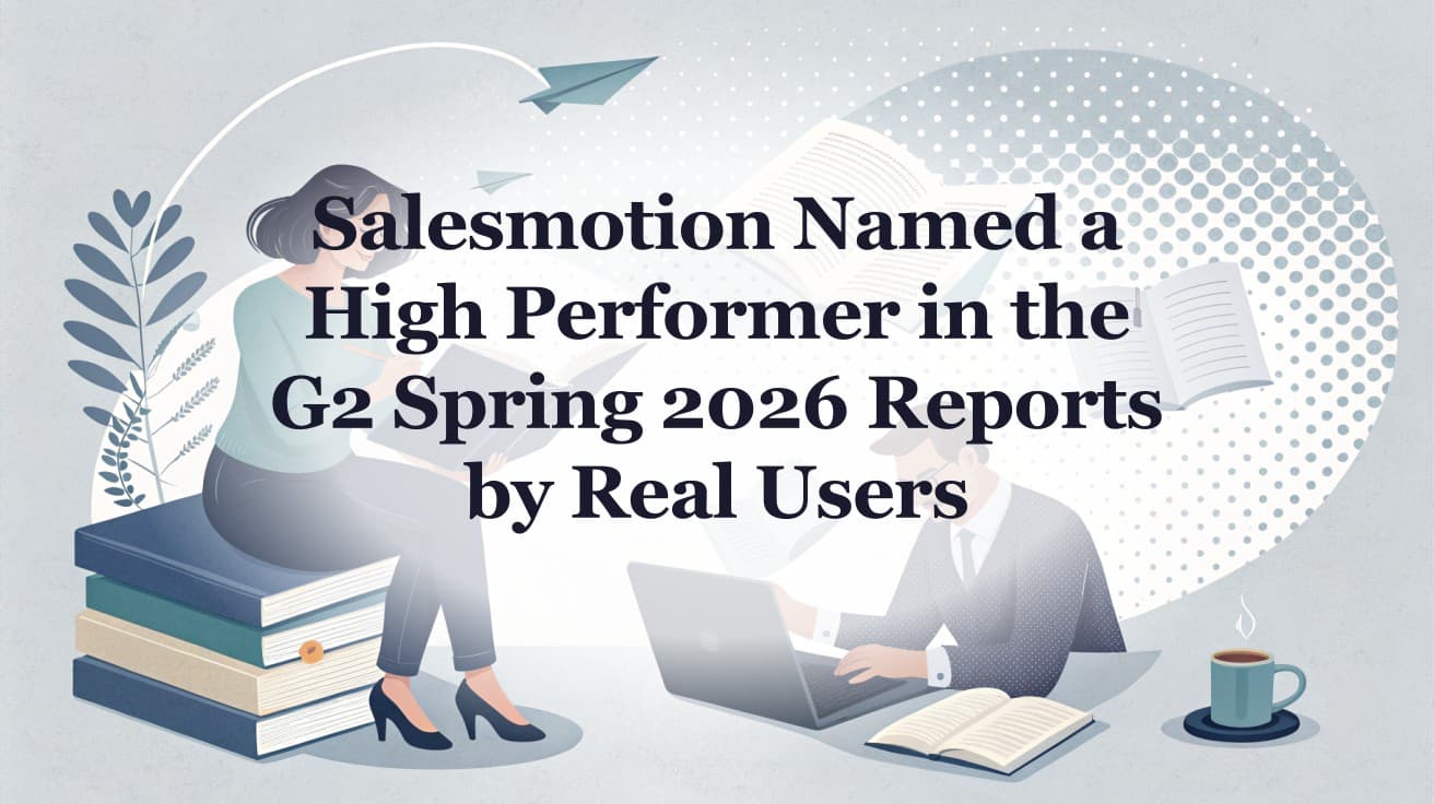 Salesmotion Named a High Performer in the G2 Spring 2026 Reports by Real Users