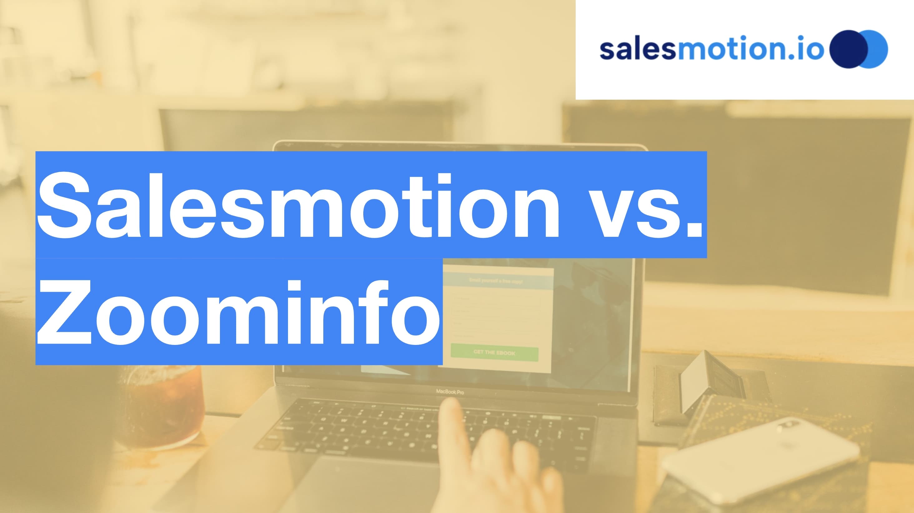Salesmotion vs. Zoominfo