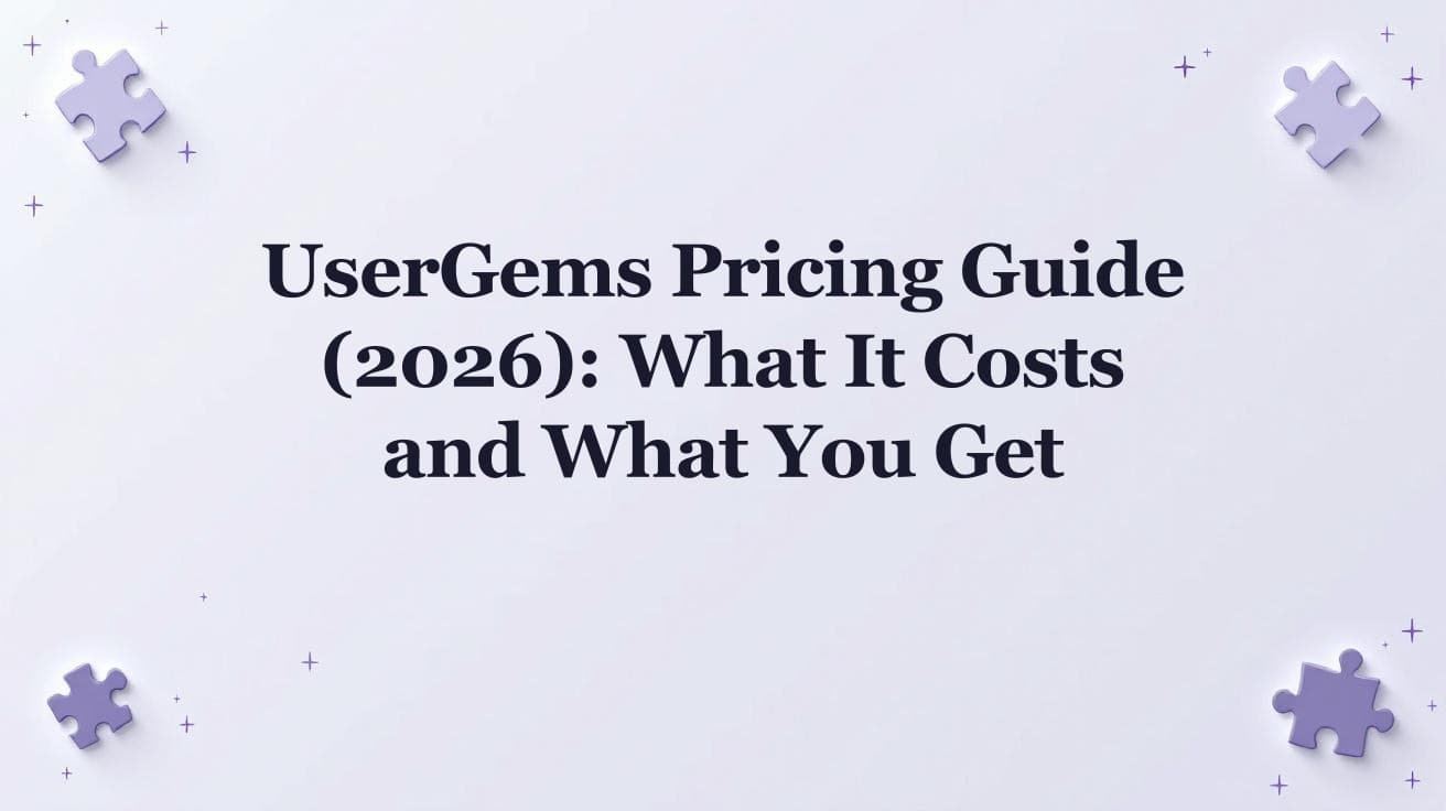 UserGems Pricing Guide (2026): What It Costs and What You Get