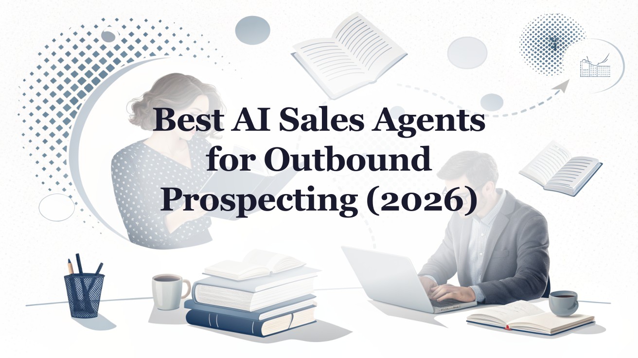 Best AI Sales Agents for Outbound Prospecting (2026) | Salesmotion