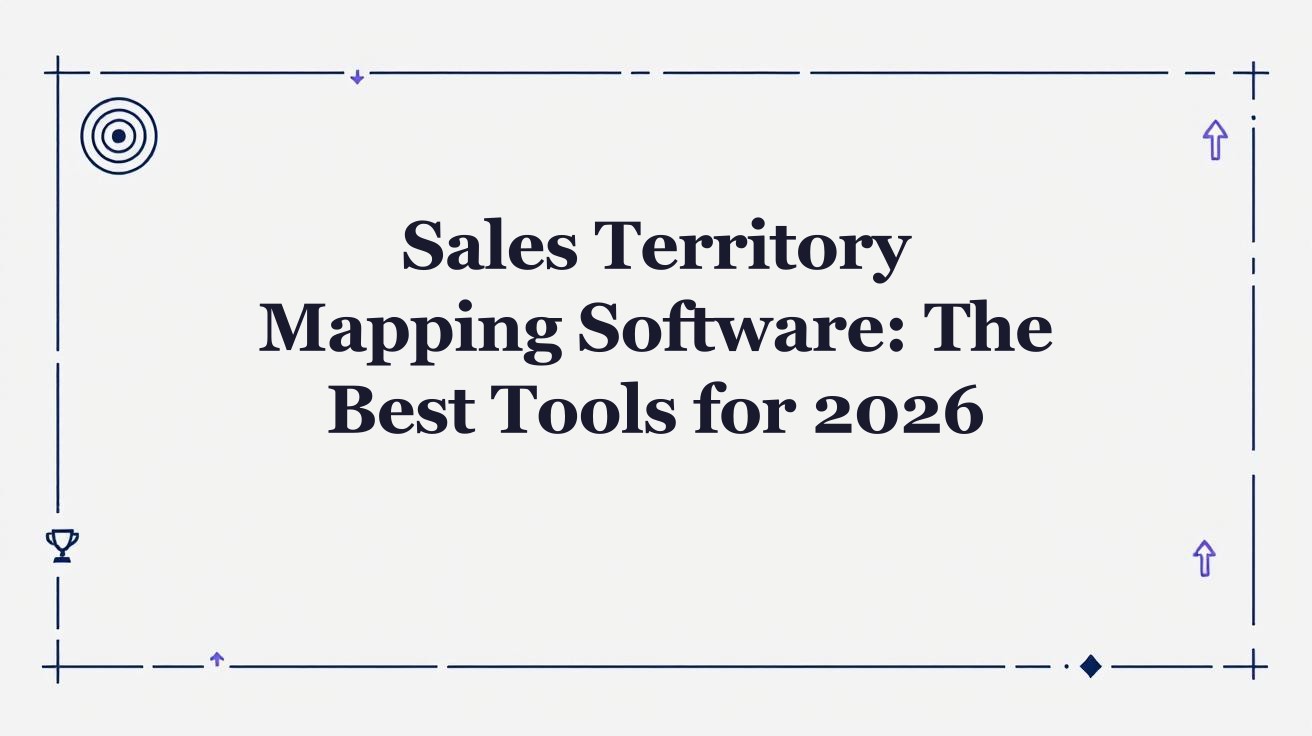 How To Design Sales Territories That Actually Drive Revenue Growth Featured 